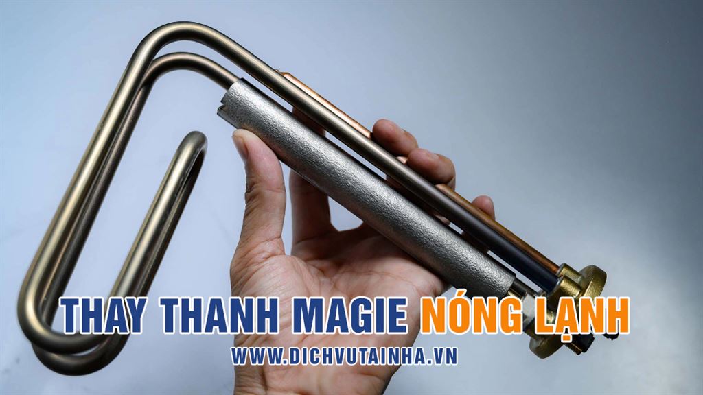 Dịch Vụ Thay Thanh Magie Bình Nóng Lạnh Tận Nơi – Nhanh Chóng, Chính Hãng